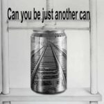 Χανιά: “Can you be just another can?” Ομαδική έκθεση σύγχρονης τέχνης στον Χώρο του Εμπορικού Επιμελητηρίου